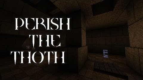 Quake : Perish the Thoth - The Lost Slipgate #409