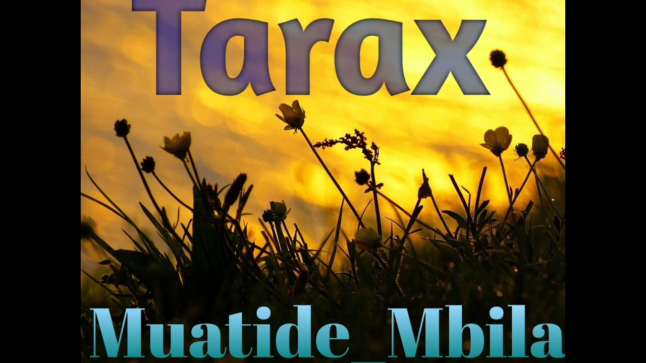 Tarax_Muatide_-_Mpila