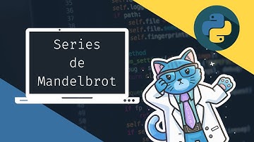 17. Curso de Python: Series de Mandelbrot