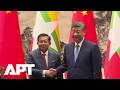 China and Myanmar Deepen Ties as Xi Jinping Hosts Min Aung Hlaing in Beijing | APT