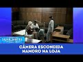 Namoro na Loja | Câmeras Escondidas (13/10/23)