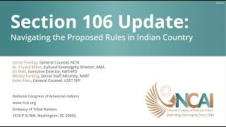 Section 106 Update: Navigating the Proposed Rules in Indian Country