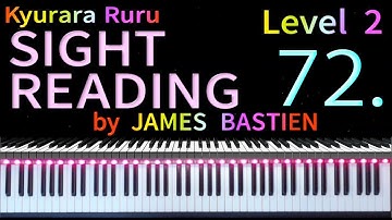 【 SIGHT READING 】Level 2　Page 26　#72　by JAMES BASTIEN