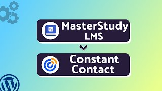 Integrating MasterStudy LMS with Constant Contact | Step-by-Step Tutorial | Bit Integrations