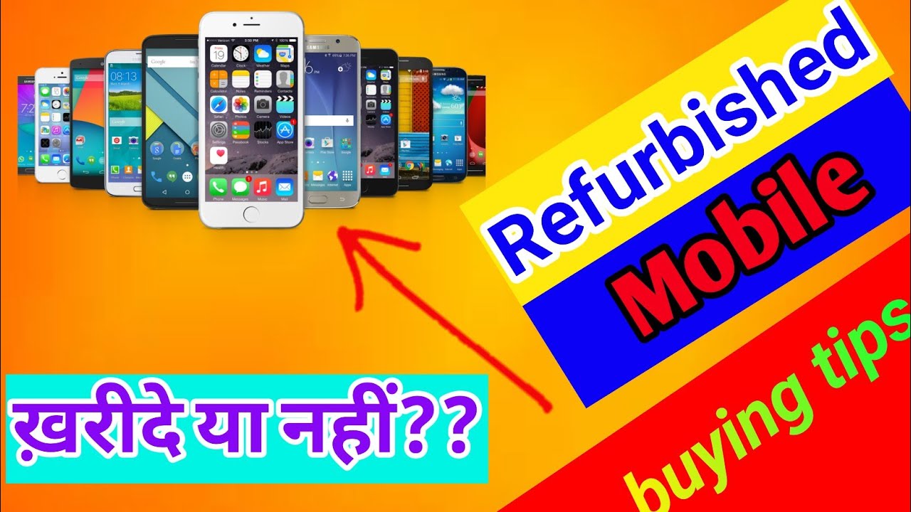 Refurbished mobiles-are they good?Don't buy refurbished mobile before watching this video review structure