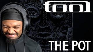 Listening To More Tool. Tool The Pot Reaction.