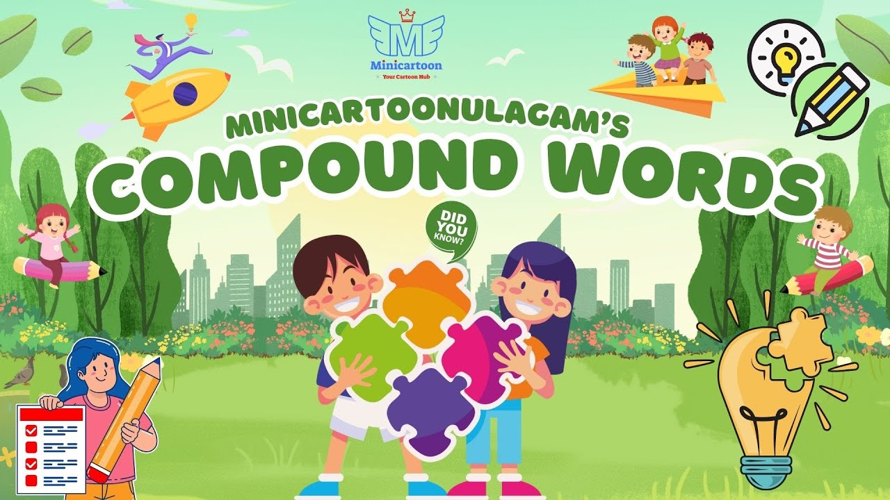 Compound Words for Kids | Learn with Pictures #minicartoonulagam # ...