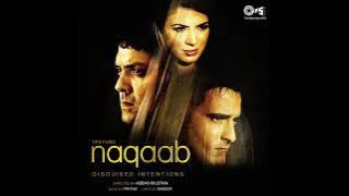 ek din Teri rahon aaunga full audio song Bobby Deol Akshay Khanna Naqaab movie