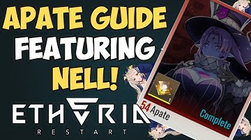 Apate Anisync Echoes 54 Guide with NELL!? | Etheria Restart