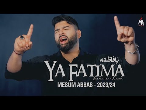 Ya Fatima | Mesum Abbas | Bibi Zahra Noha | Ayyam e Fatima Noha 2024 | New Noha