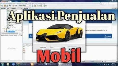 Aplikasi Penjualan Mobil Berbasis Dekstop di Netbeans Part 4: CRUD Data Mobil
