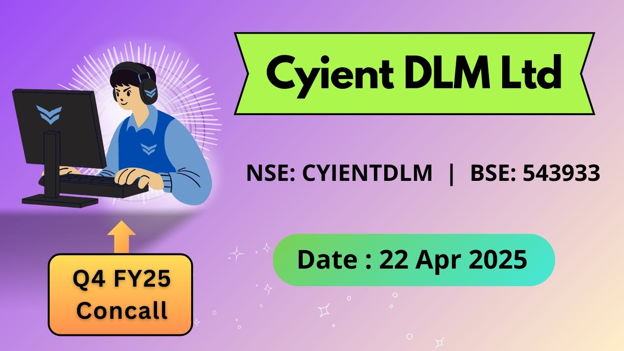 Cyient DLM Q4FY25 Concall | Earnings Conference Call Q4 Results 2025 ...