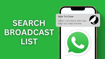 How to Search Broadcast List in Whatsapp