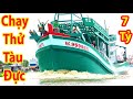 Chạy Thử  Siêu Tàu Đực | Lập Kỷ Lục Việt Nam | Quá Xá Là Phê Con Mắt (P30)