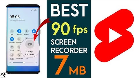 Best FREE 90fps screen recorder mobile low size