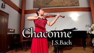 バッハ : シャコンヌ J.S.Bach : Chaconne from Partita No.2