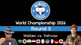 MLWC 2026 - Round 3 - Vishvaa Rajakumar vs Matteo Cillo