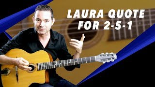 The 'Laura' Quote For Any 2-5-1 - Gypsy Jazz Guitar Secrets Lesson