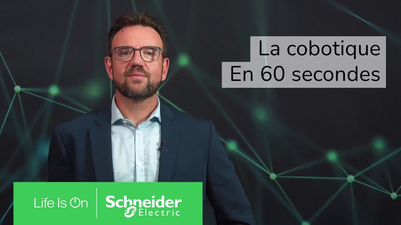 La cobotique en 60 secondes | Schneider Electric