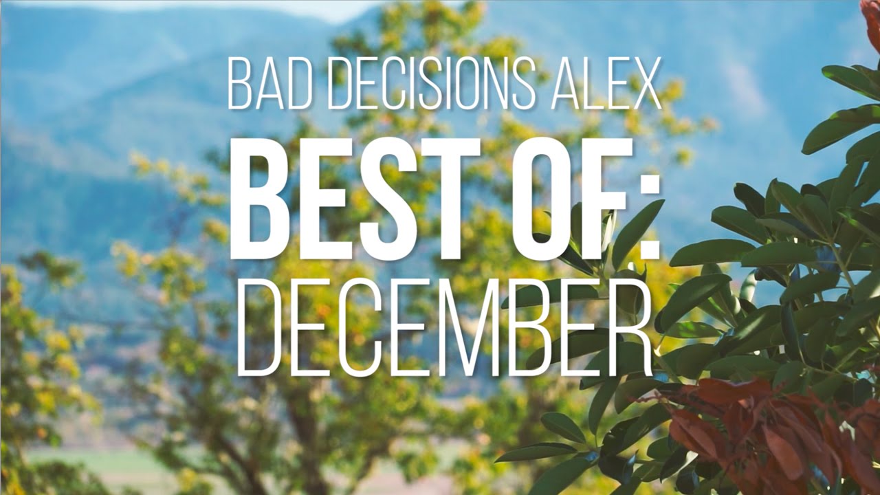 Bad Decisions Alex Best of: December 2015 - Skate[Slate].TV