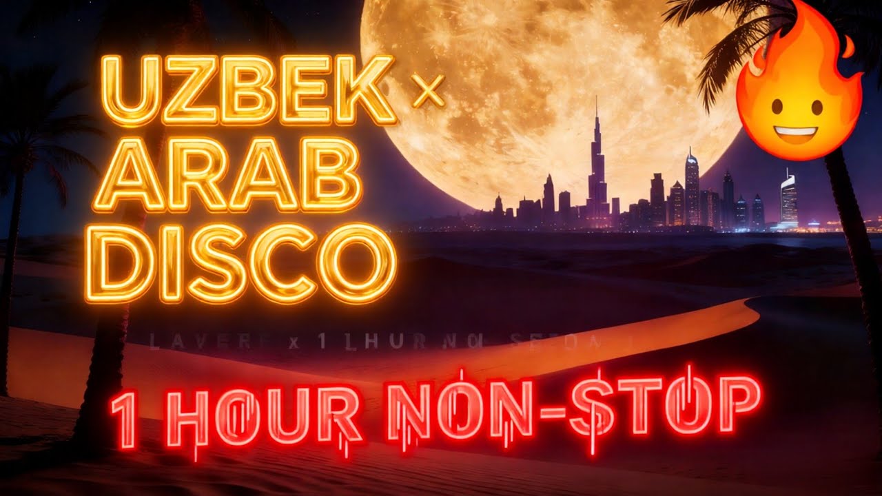 🎵 Uzbek Polka Disco x Arabic Habibi Beats 🔥 1 HOUR Non-Stop Dance Party | National Arab Beats