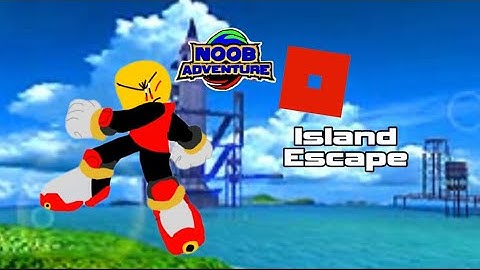 Noob Adventure Island Escape playtest