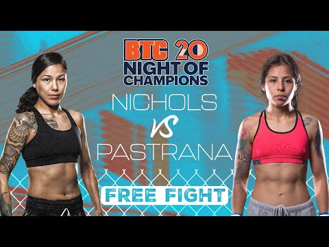 Ashley Nichols vs Karla Pastrana | BTC Strawweight Championship | BTC 20: Night of Champions