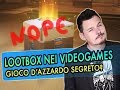 Governi in allarme: Lootbox nei videogame sono gioco dazzardo? Vanno VIETATE?