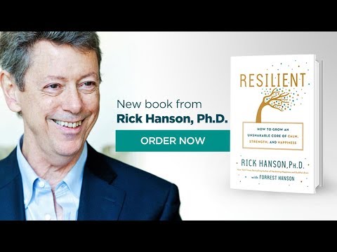 Resilient: New Book from Rick Hanson, Ph.D.