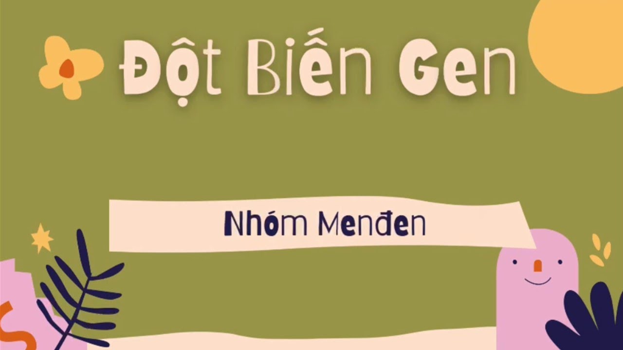 Tìm hiểu đột biến gen 9A5