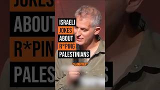Israeli JOKES about r*ping Palestinians