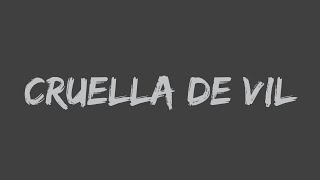 Bill Lee - Cruella De Vil (From "101 Dalmatians") (Lyrics)