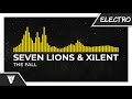 Seven Lions Xilent The Fall mp3