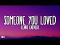 Lewis Capaldi Someone You Loved Lyrics