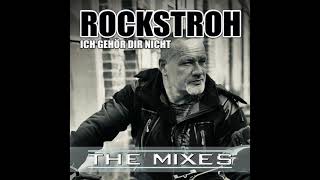 Rockstroh - Ich Gehör Dir Nicht (Martinbepunkt Remix)