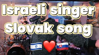 israeli singer Slovak song - UNIKÁT - ITAY BENDA #MáriaČírová #slovakia #cz #cover