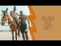 NIGERIA VLOG | PART ONE