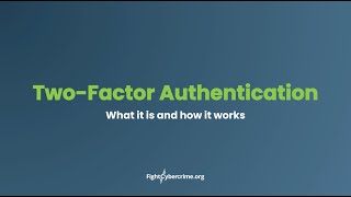 How to Use Two-Factor Authentication (2FA) to Protect Your Accounts