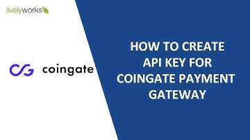 How to Create a Coingate API Key in 2 Mins | Follow This Step-by-Step Guide