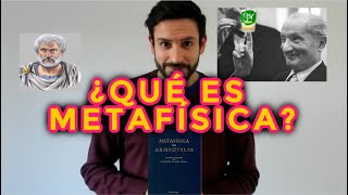 ¿Qué es metafísica?  FÁCIL, RÁPIDO Y SENCILLO