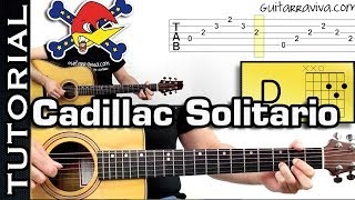 Video thumbnail of "Como tocar CADILLAC SOLITARIO de LOQUILLO EN GUITARRA acordes y ritmo"