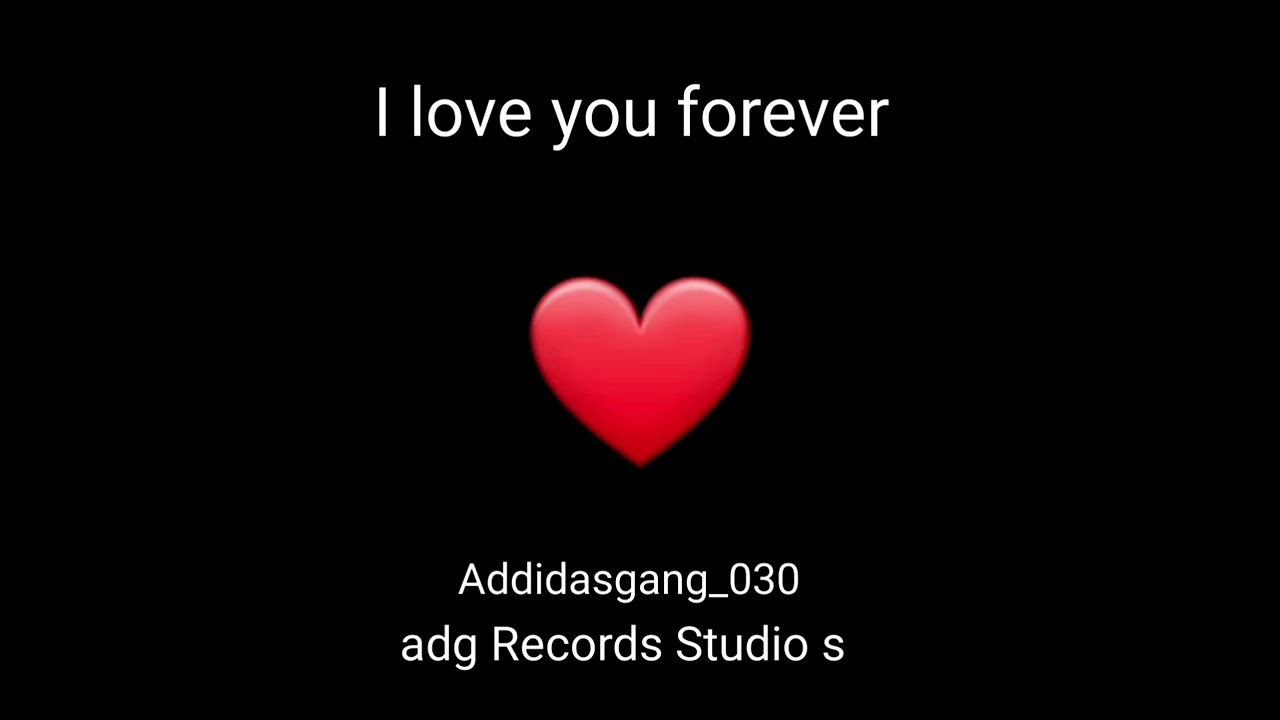 I love you addidasgang_030 prod by adg Records studio s