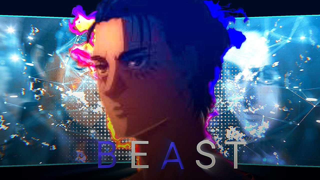 BEAST - ERAN JEGAR [AMV/EDIT] - YouTube