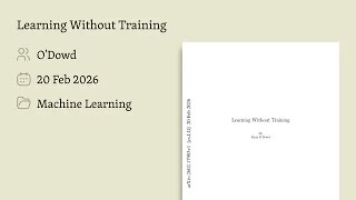 Learning Without Training