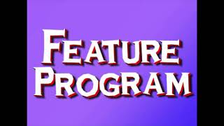 Feature Program (1996-2003) #2