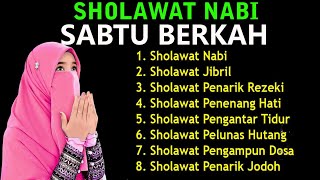 sholawat jibril merdu pembuka rezeki dari segala penjuru selawat keAtas nabi muhammad saw