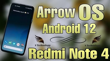 Arrow OS | Android 12 | Redmi Note 4 | Mido | Full Review| & Installation