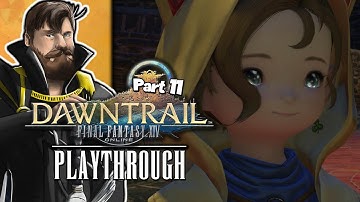 This Broke My Heart! | Final Fantasy XIV Dawntrail Playthrough - Part 11