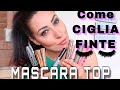 CIGLIA PAZZESCHE ⚠️⚠️ I MIEI MASCARA EFFETTO CIGLIA FINTE