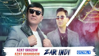 Azat Oramadow ft. Azat Orazow - ZAR INDI  4K Resimi